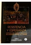 Front cover of Resistencia y esperanza by Enrique D. Dussel