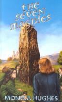Front cover of The Seven Magpies by Monica Hughes        