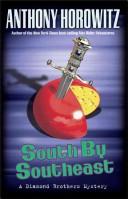 Front cover of South by South East by Anthony Horowitz