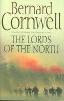 Front cover of The Lords of the North by Bernard Cornwell
