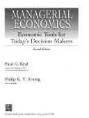 Front cover of Managerial economics by Paul G. Keat