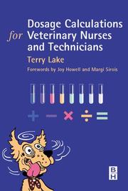 Front cover of Dosage Calculations for Veterinary Nurses & Technicians by Terence Lake