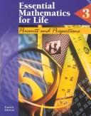 Cover of Essential mathematics for life. percents and proportions by Mary S. Charuhas