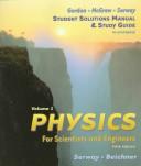 Front cover of Student Solutions Manual & Study Guide to Accompany Physics for Scientists and Engineers by Raymond A. Serway