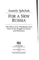 Front cover of For a New Russia by Anatoly Sobchak