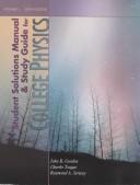 Front cover of College Physics, Vol. 1 (Student Solutions Manual and Study Guide) by Raymond A. Serway