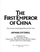 Front cover of The First Emperor of China by Cotterell, Arthur.