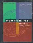 Front cover of Economics, private and public choice by James D. Gwartney