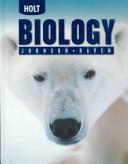 Front cover of Holt Biology 2004 by George B. Johnson