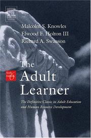 Cover of The adult learner by Malcolm Shepherd Knowles