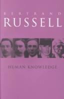 Cover of Human knowledge, its scope and limits by Bertrand Russell