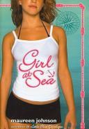 Front cover of Girl at Sea by Maureen Johnson