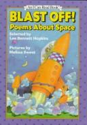Cover of Blast off! by Lee Bennett Hopkins