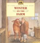 Front cover of Winter on the farm by Laura Ingalls Wilder
