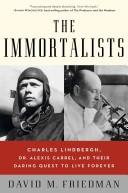 Cover of The Immortalists by David M. Friedman