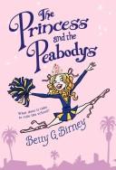 Front cover of The Princess and the Peabodys by Betty G. Birney