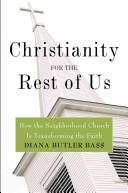 Cover of Christianity for the Rest of Us by Diana Butler Bass