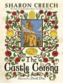 Cover of The Castle Corona by Sharon Creech