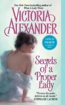 Cover of Secrets of a Proper Lady by Victoria Alexander