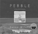 Cover of Pebble by Susan Milord