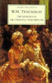 Front cover of The memoirs of Mr. Charles J. Yellowplush by William Makepeace Thackeray