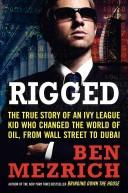 Cover of Rigged by Ben Mezrich