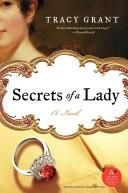 Front cover of Secrets of a Lady by Tracy Grant