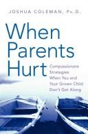 Cover of When Parents Hurt by Joshua Coleman