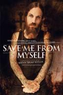 Cover of Save Me from Myself by Brian Welch