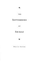 Front cover of The Septembers of Shiraz by Dalia Sofer