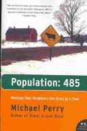 Cover of Population 485 by Michael Perry
