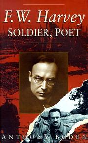 Front cover of F.W. Harvey, soldier, poet by Anthony Boden