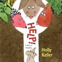 Cover of Help! by Holly Keller