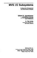 Cover of MVS I/O subsystems by Gilbert E. Houtekamer