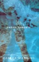 Cover of Undercurrents by Martha Manning