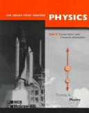 Cover of Six Ideas That Shaped Physics: Unit T by Thomas A. Moore