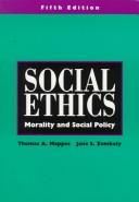 Cover of Social ethics by Thomas A. Mappes