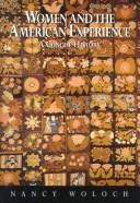 Front cover of Women and The American Experience, A Concise History by Nancy Woloch