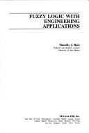 Cover of Fuzzy Logic with Engineering Applications by Timothy J. Ross