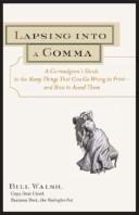 Cover of Lapsing into a Comma by Bill Walsh