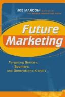 Cover of Future Marketing by Joe Marconi
