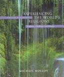 Front cover of Experiencing the world's religions by Molloy, Michael