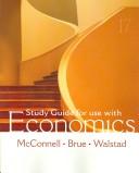 Front cover of Study guide for use with McConnell and Brue Economics, seventeenth edition by Campbell R. McConnell