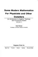 Front cover of Some Modern Mathematics for Physicists and Other Outsiders by Paul Roman