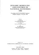 Front cover of Dynamic modelling and control of national economies, 1986 by IFAC/IFORS International Conference on Dynamic Modelling and Control of National Economies (5th 1986 Budapest, Hungary)