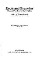 Cover of Roots and Branches (Reflexions historiques. Directions) by Michael Craton
