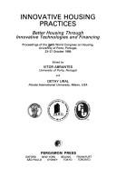Front cover of Innovative housing practices by IAHS World Congress on Housing (1989 University of Porto)