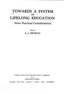 Cover of Towards a system of lifelong education by A. J. Cropley