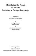 Front cover of Identifying the needs of adults learning a foreign language by René Richterich