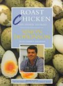 Front cover of Roast Chicken and Other Stories (A Recipe Book) by Unknown